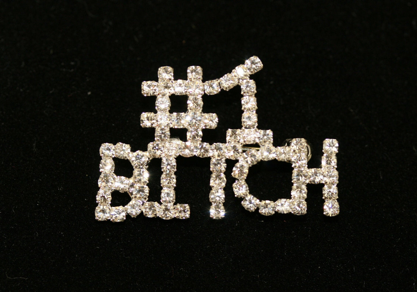 Shining Silver Color Rhinestones Brooch Jewelry "#1 BITCH" Word Pin for Women